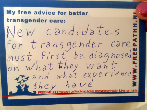 New candidates for transgender care must first be diagnosed on what they want and what experience they have.